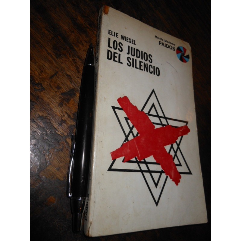 Los Judíos Del Silencio Elie Wiesel Ed. Paidós / Mundo Moder