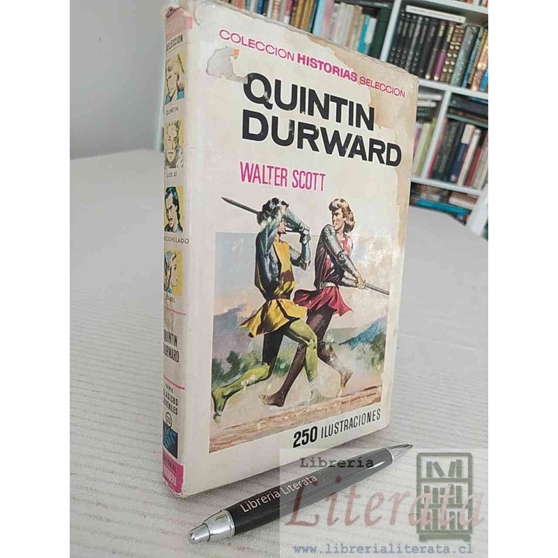 Quintin Durward Walter Scott Ed. Bruguera tapas duras 250 ilustraciones
