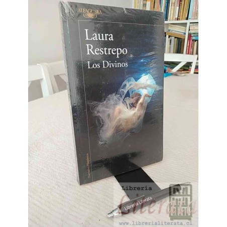 Los divinos Laura Restrepo Ed. Alfaguara formato grande
