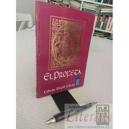 El profeta Gibran Khalil Gibran Ed Kier