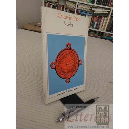 Vuelta Octavio Paz Ed. Seix Barral