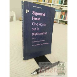 Cinq lecons sur la psychanalyse Sigmund Freud Petite...