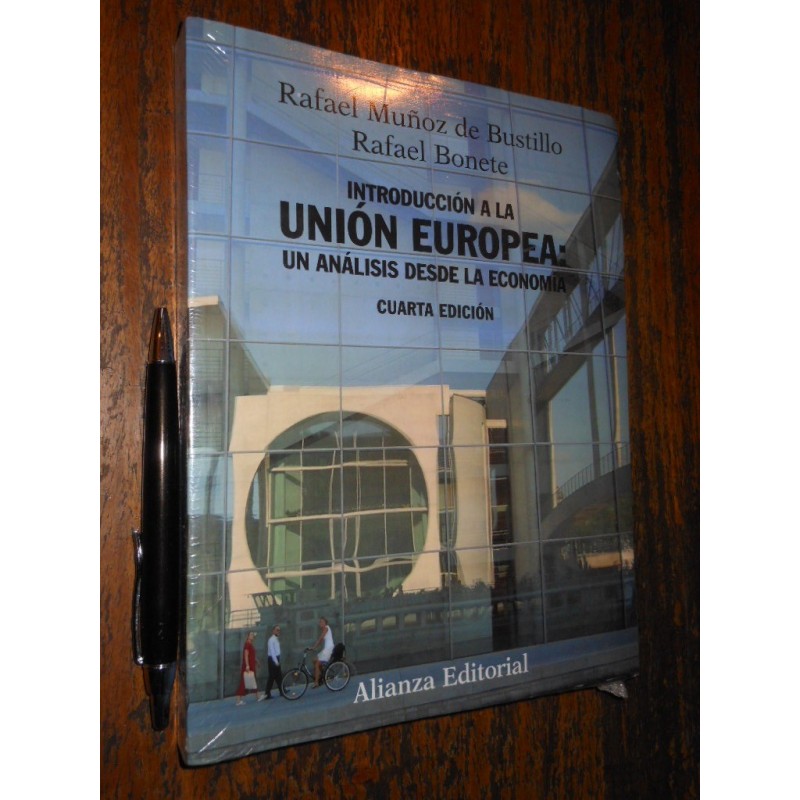 Introducción A La Unión Europea Rafael Muñoz De Bustillo Ed.