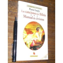 Las Canciones De Bilitis - Manual De Civismopierre Louys