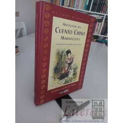 Antología del cuento chino maravilloso recopilación...