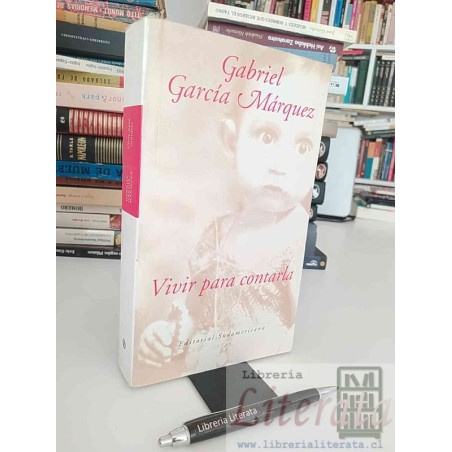 Vivir para contarla Gabriel García Márquez Ed. Sudamericana formato grande