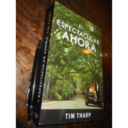El Espectacular Ahora  Tim Tharp Solo Se Vive Una Vez Ed. Al