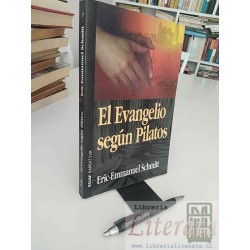 El evangelio según Pilatos Eric Emmanuel Schmitt Ed. Edaf...