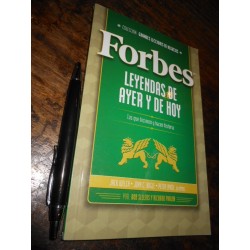 Forbes Grandes Lecciones De Negocios Leyendas De Ayer Y De H