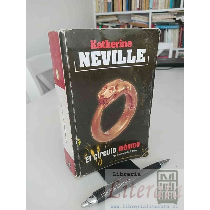 El círculo mágico Katherine Neville Ed. Byblos 749 páginas