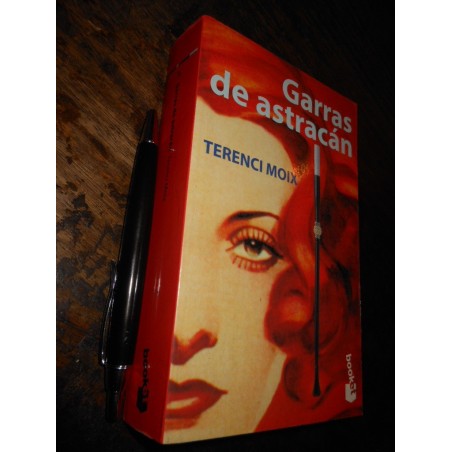 Garras De Astracán Terenci Moix Ed. Booket 643 Pags