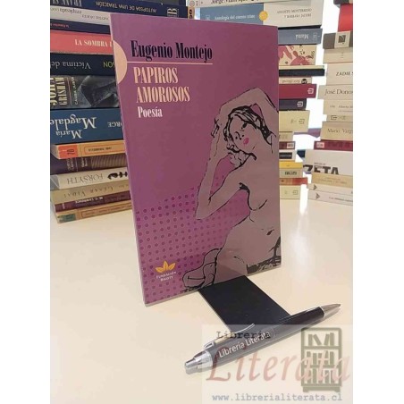 Papiros amorosos Eugenio Montejo Ed. Fundación Bigott