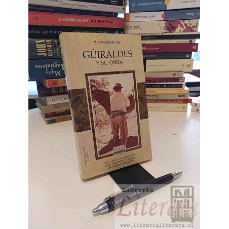 Don segundo Sombra / Guiraldes y su obra Ricardo Guiraldes Ed. Norma libro doble