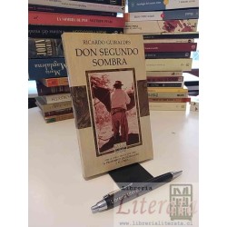 Don segundo Sombra / Guiraldes y su obra Ricardo Guiraldes Ed. Norma libro doble