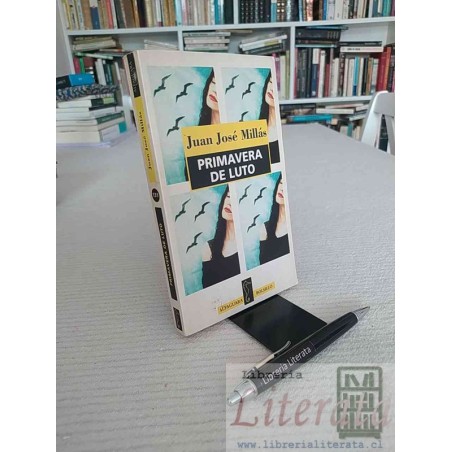 Primavera de luto Juan José Millás Ed. Alfaguara bolsillo