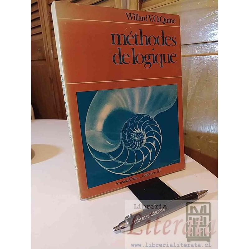 Méthodes de logique Willard V Quine Ed. Armand Colin EN FRANCES