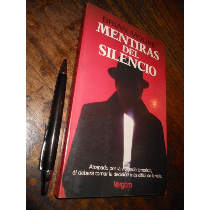 Mentiras Del Silencio Brian Moore Ed. Vergara