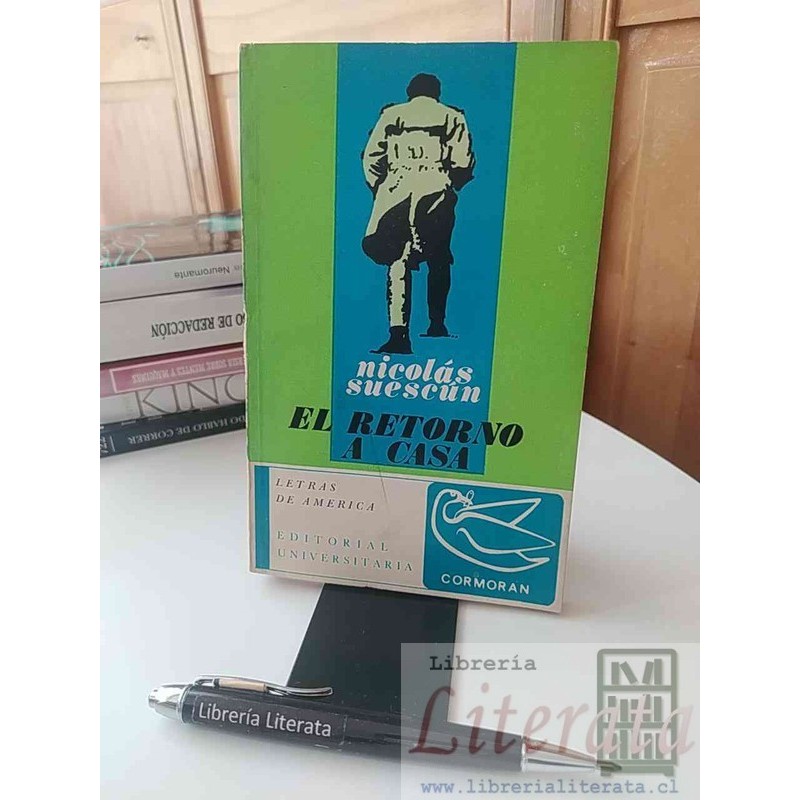 El retorno a casa Nicolás Suescún Ed. Universitaria Cormorán