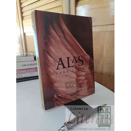 Alas para vivir Richard Bach Ed. Vergara 318 páginas