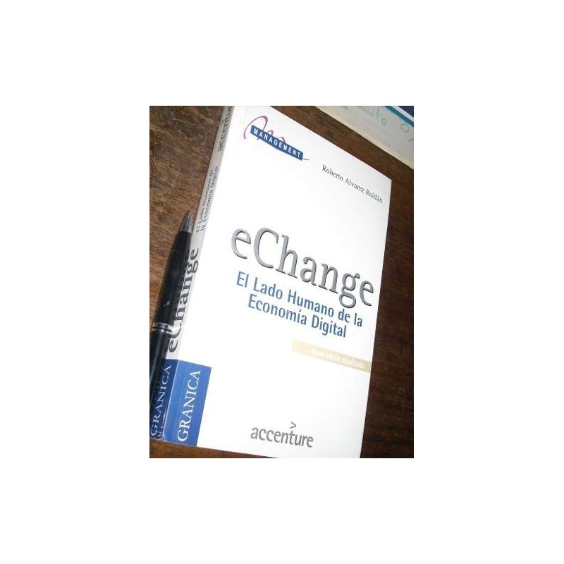 Echange El Lado Humano De La Economía Digital Alvarez Roldan