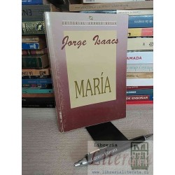 María Jorge Isaacs Editorial Andres Bello 319 páginas