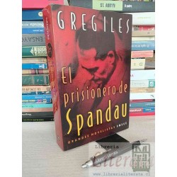 El Prisionero de Spandau Gregiles Grandes Novelistas Emece formato grande 651 páginas