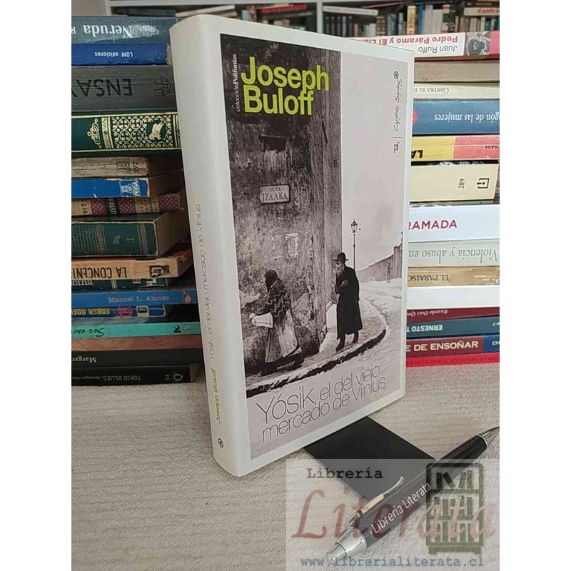 Yósik el del Viejo Mercado de Vilnius Joseph Buloff Capitán Swing 395 páginas