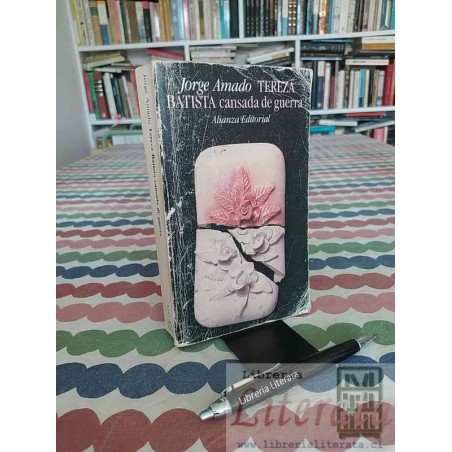 Tereza Batista Cansada de Guerra Jorge Amado Alianza Editorial 562 páginas