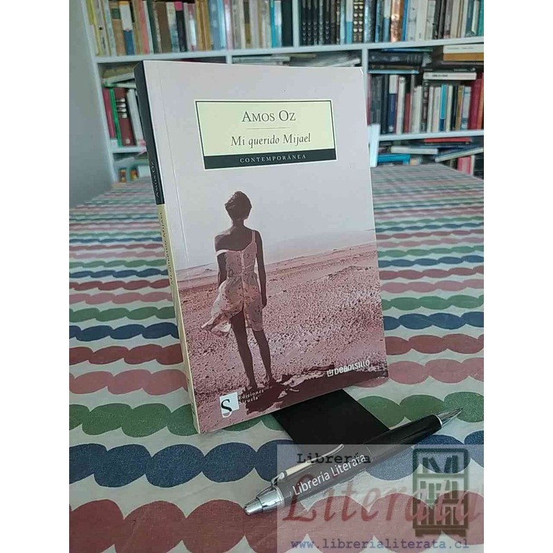Mi Querido Mijael Amos Oz Ediciones Siruela Contemporánea Debolsillo 281 páginas