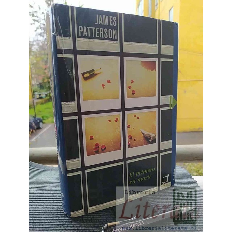 El primero en morir James Patterson Ed. Diagonal tapas duras formato grande 393 páginas