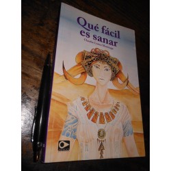 Qué Fácil Es Sanar Claudia Cortez Munizaga Ed. Mago / Format