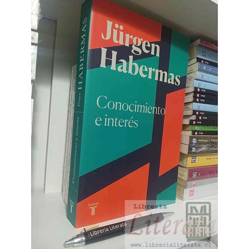 Conocimiento e interés Jurgen Habermas Ed. Taurus formato grande 425 páginas