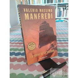 La torre de la soledad Valerio Massimo Manfredi...