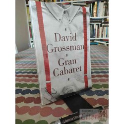 Gran Cabaret David Grossman Lumen