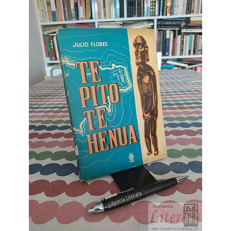 Te pito te henua Julio Flores Orbe primera ediccion 1965