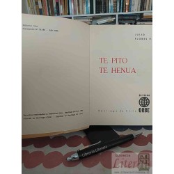 Te pito te henua Julio Flores Orbe primera ediccion 1965