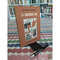 La camarada Ana Salvador de Madariaga Editorial Hermes hojas intonso