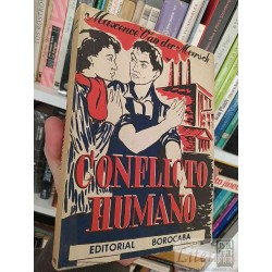 Conflicto humano Maxence Van der Meersch Editorial Borocaba