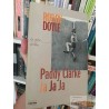 Paddy Clarke Ja Ja Ja Roddy Doyle, Juan Fernando Merino Ed. Grupo Editorial Norma 324 páginas  La otra orilla