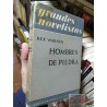 Hombres de Piedra Rex Warner Emece Editores S.A. Buenos Aires. Hojas intonso