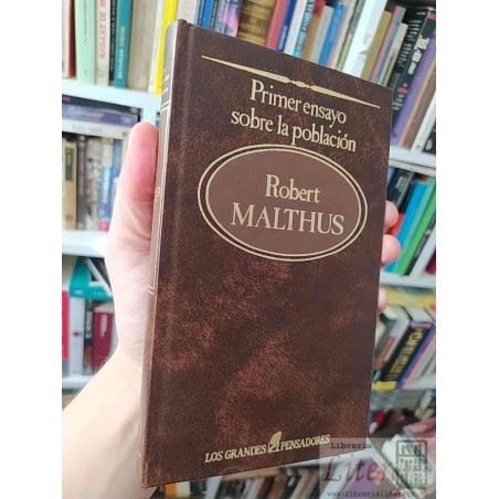 Primer Ensayo sobre la Población  Robert Malthus  Los grandes pensadores Ed Sarpe tapas duras