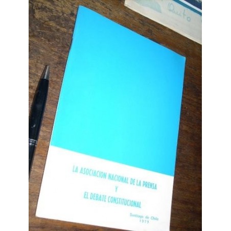 Asociación Nacional De La Prensa Y El Debate Constitucional