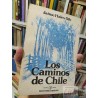 Los caminos de Chile Jaime Hales Dib Dedicado por autor Editorial Emisión Instituto para el Nuevo Chile Sur