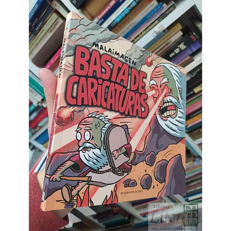 Basta de caricaturas Malaimagen Ed. Resoir Books
