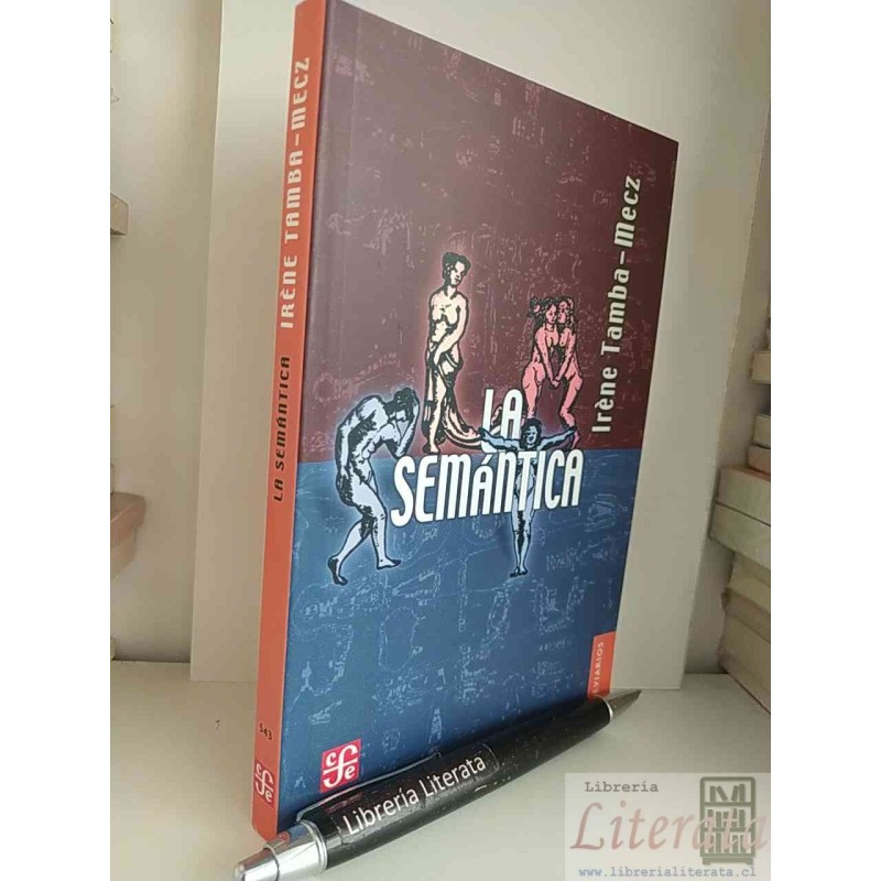 La semántica Tamba-Mecz Ed. Fondo de cultura económica