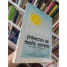 Protección del medio ambiente: Seminario AIC-Tecniberia 1990 Editor: Herman Schwember AIC, Tecniberia, CEPAL formato gra