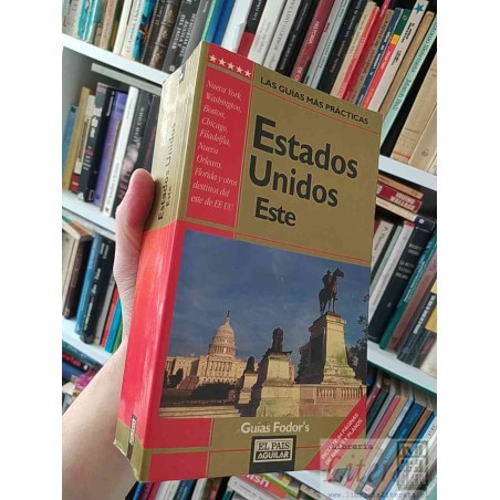 Estados Unidos Este Guías Fodor's El País Aguilar  838 páginas y 64 de mapas y planos