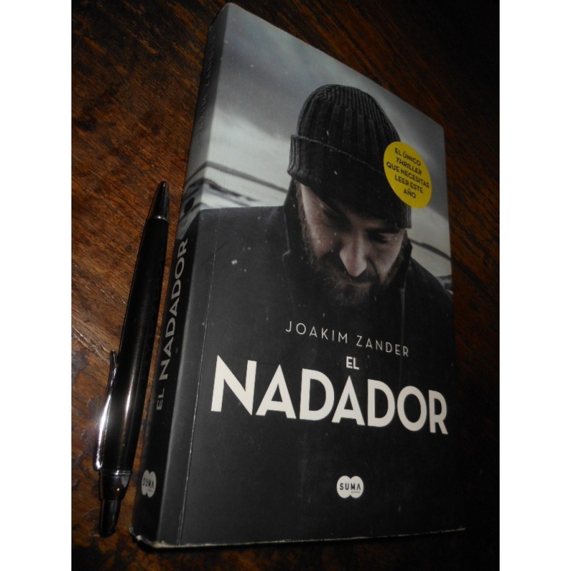El Nadador Joakim Zander Ed. Suma Formato Grande 431+ Pags