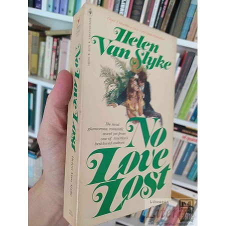 No Love Lost  Helen Van Slyke  EN INGLES Bantam Books