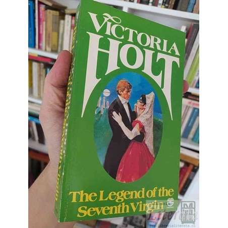 The Legend of the Seventh Virgin  Victoria Holt  Fontana books EN INGLES